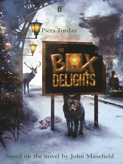 Title details for The Box of Delights by Piers Torday - Available